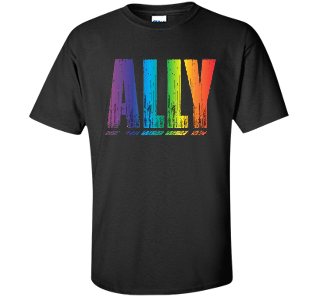 Proud LGBT Ally Rainbow Gay Pride Support T-Shirt