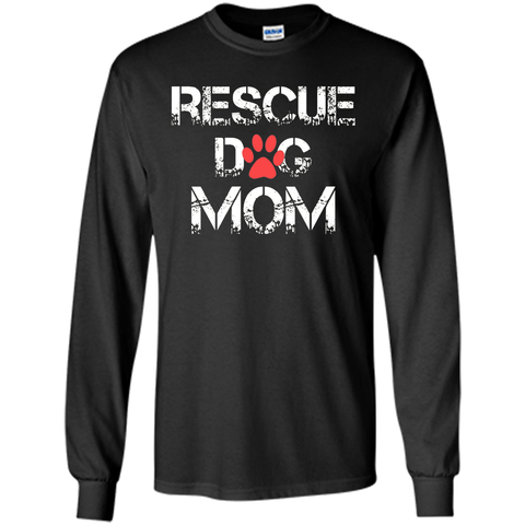 RESCUE DOG MOM Tshirt - mother's day