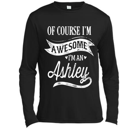 Ashley T-Shirt, Of Course I'm Awesome Gift Idea