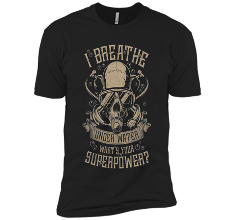 Scuba Diving - I breathe under water T-shirt