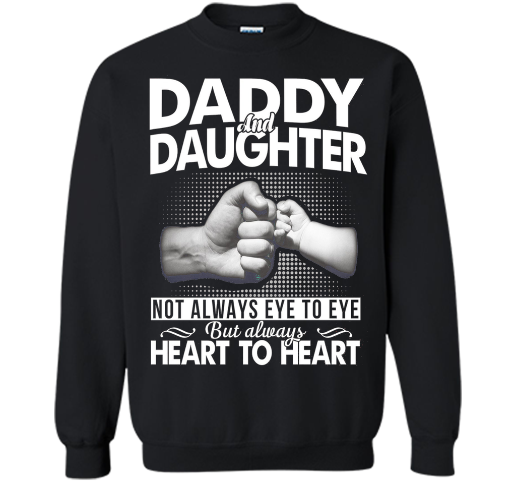 Daddy And Daughter Not Always Eye To Eye T Shirt