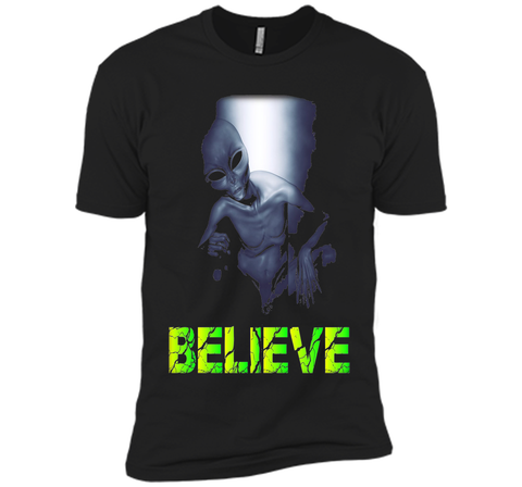 Believe, Space Aliens Do Exist, UFO Alien Scary Tshirt