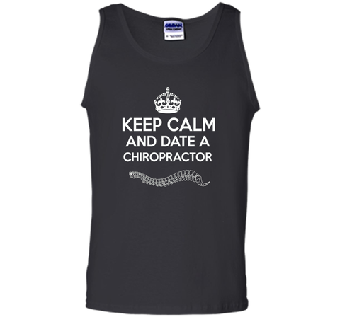 Chiropractor T-shirt - Keep calm and date a Chiropractor