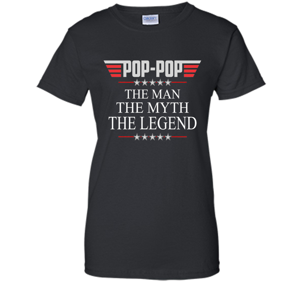 Men's Pop-pop The Man The Myth The Legend Father's Day T shirt