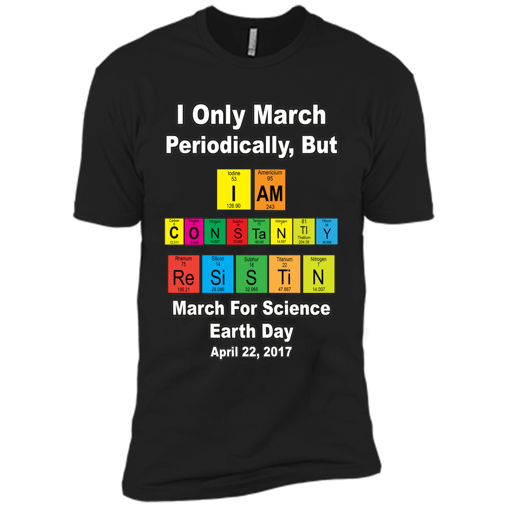 Science March Shirt I Only March Periodically Periodic Table