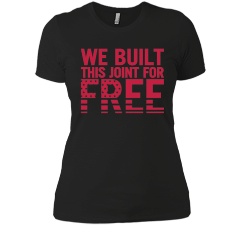 Angela Rye: We Built This Joint For Free T-Shirt