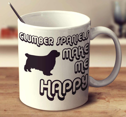 Clumber Spaniels Make Me Happy 2
