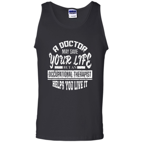 Occupational Therapist Helps You Live It T-Shirt