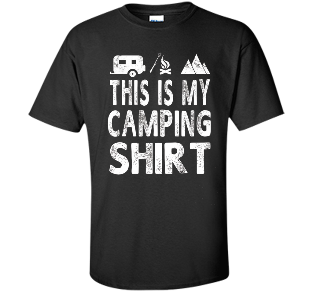 This Is My Camping Shirt Funny Camper Gift T-shirt