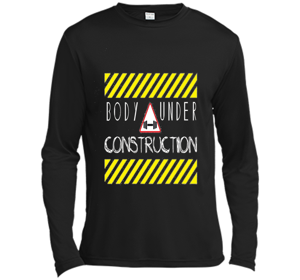 Body Under Construction Motivational Gym Workout Shirt