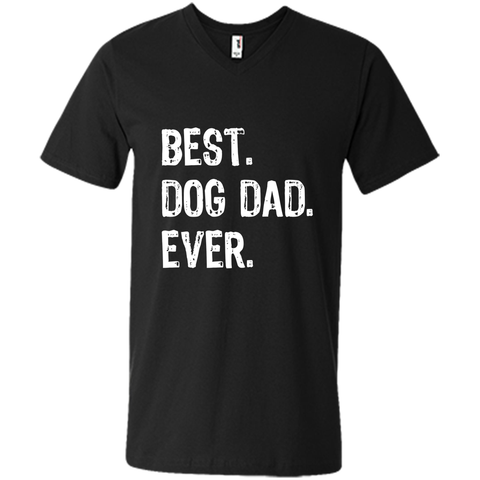best dog dad ever t-shirt