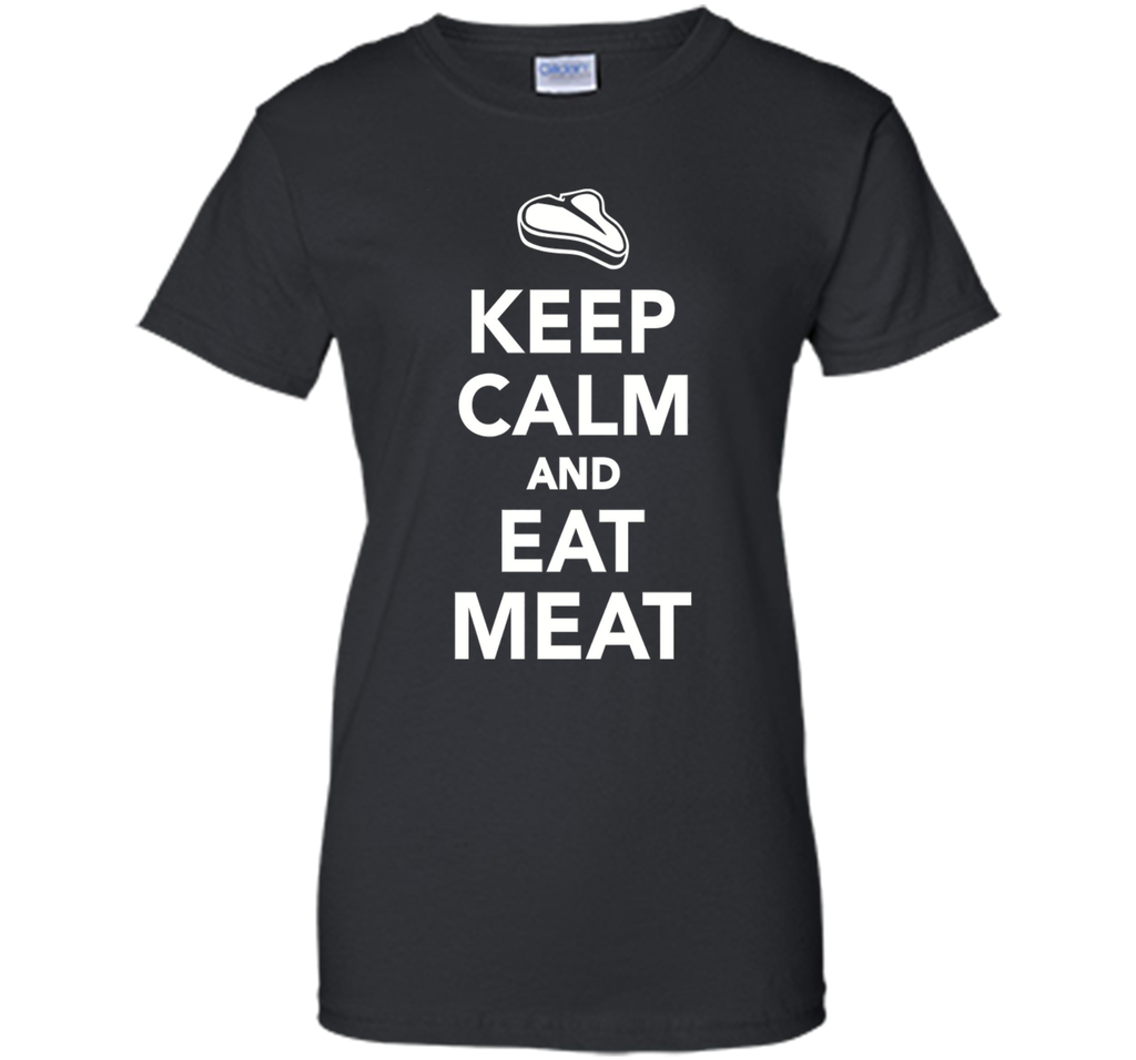 Keep calm and eat meat T-Shirt