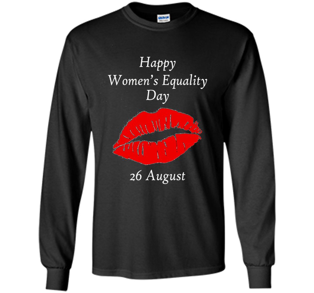 Happy Women's Equality Day 26 August T-shirt t-shirt