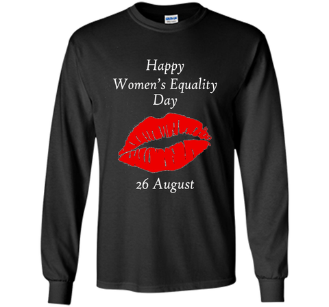 Happy Women's Equality Day 26 August T-shirt t-shirt
