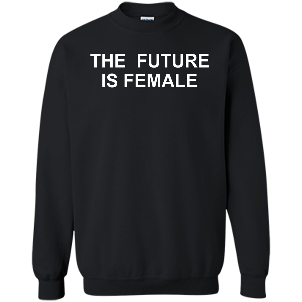 The future is female Tshirt
