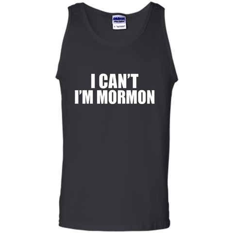 I Can't I'm Mormon t-shirt Funny T-shirt 5 colors