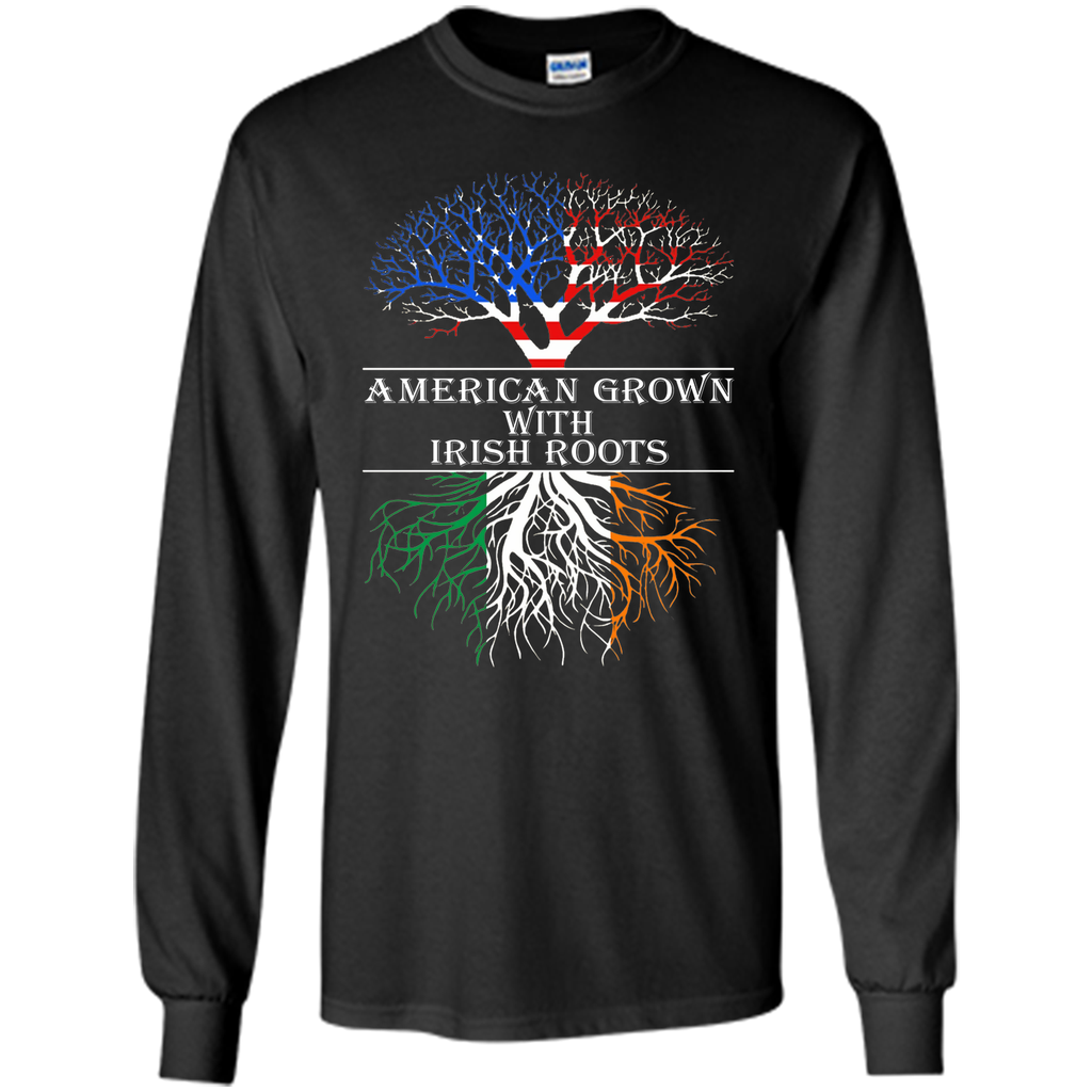 American Grown With Irish Roots T-Shirt