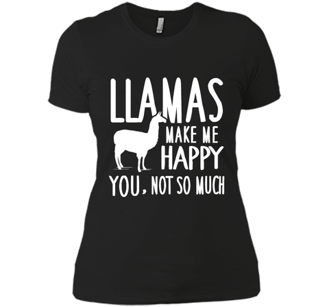 Llamas Make Me Happy You Not So Much Llamas T-Shirt