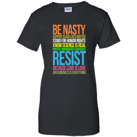 love is love tshirt black lives kindness be nasty resist
