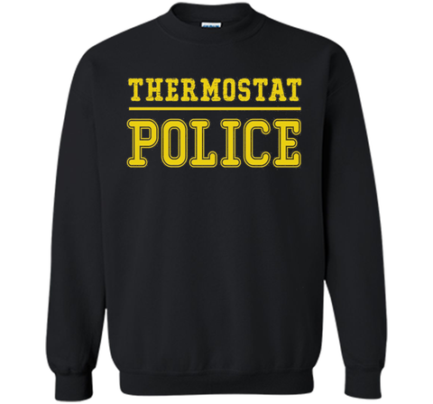 Thermostat Police shirt