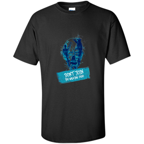 don't join the walking dead
