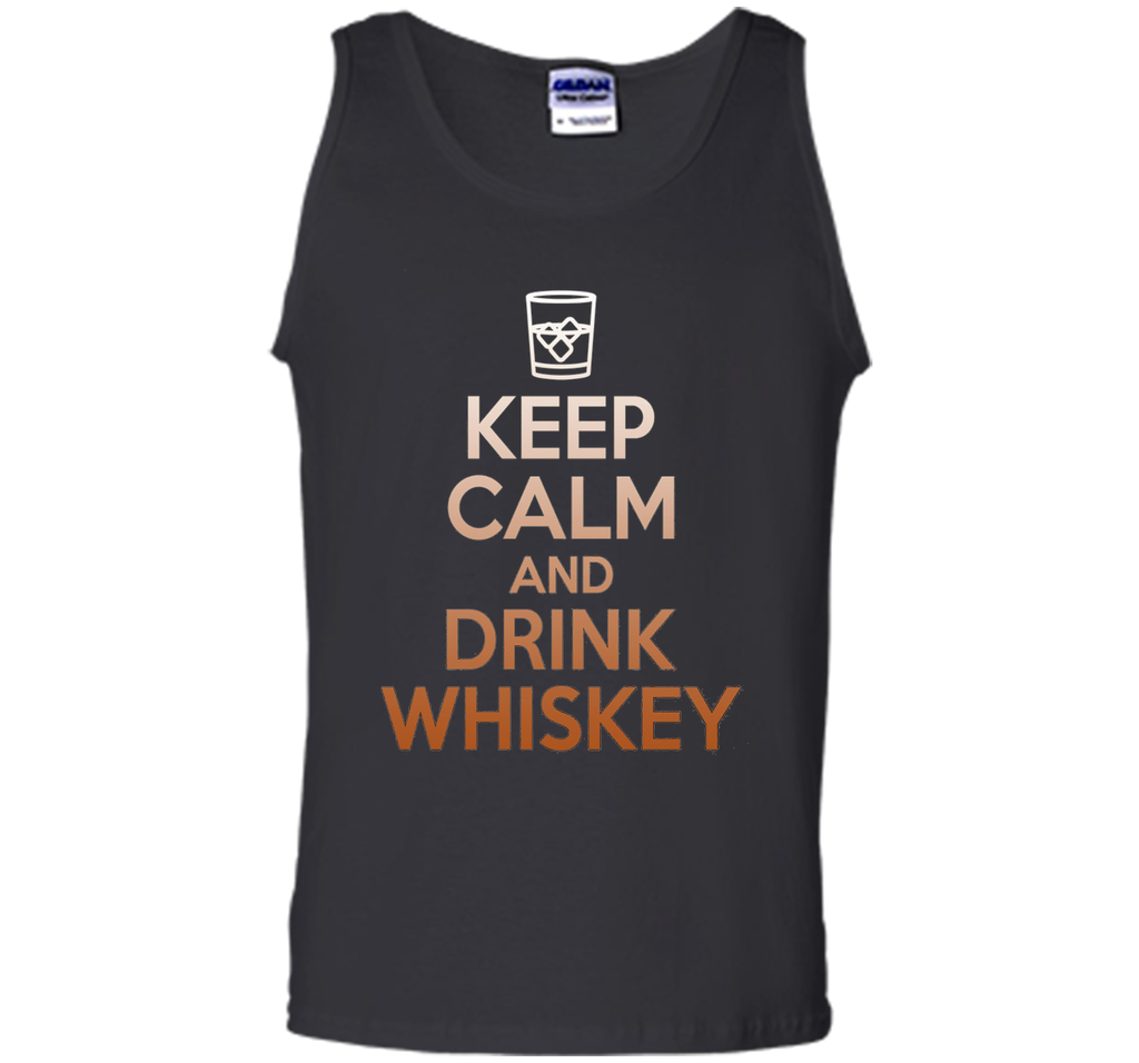 Keep Calm And Drink Whiskey T-Shirt - Funny Scotch Lover Tee