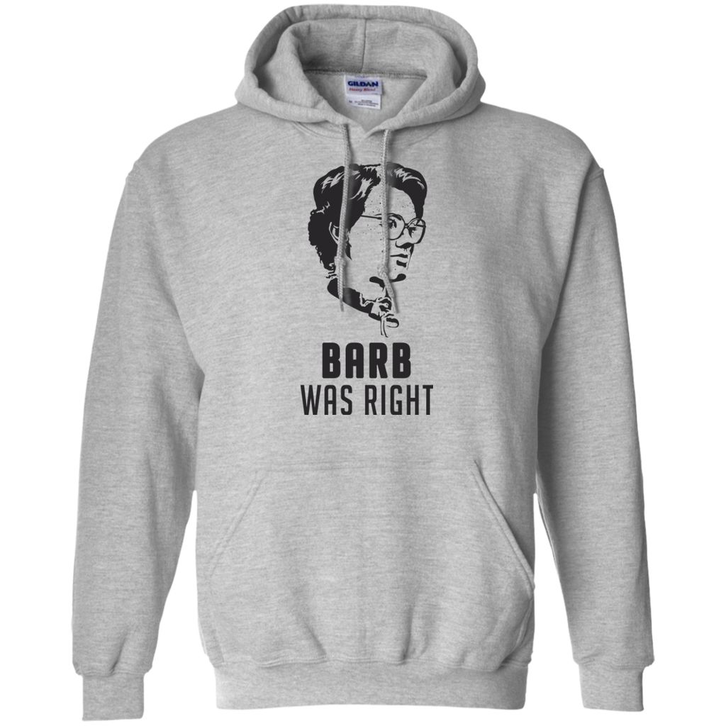 barb was right T-Shirt