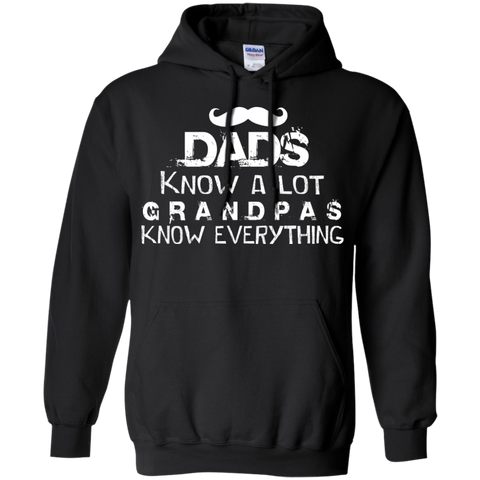 dads know a lot, grandpas know everything| funny grandfather papa unisex T-Shirt