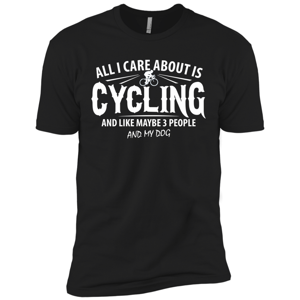 all i care about is cycling and like maybe T-Shirt
