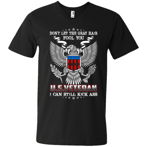 don't let the gray hair fool you u.s.veteran T-Shirt
