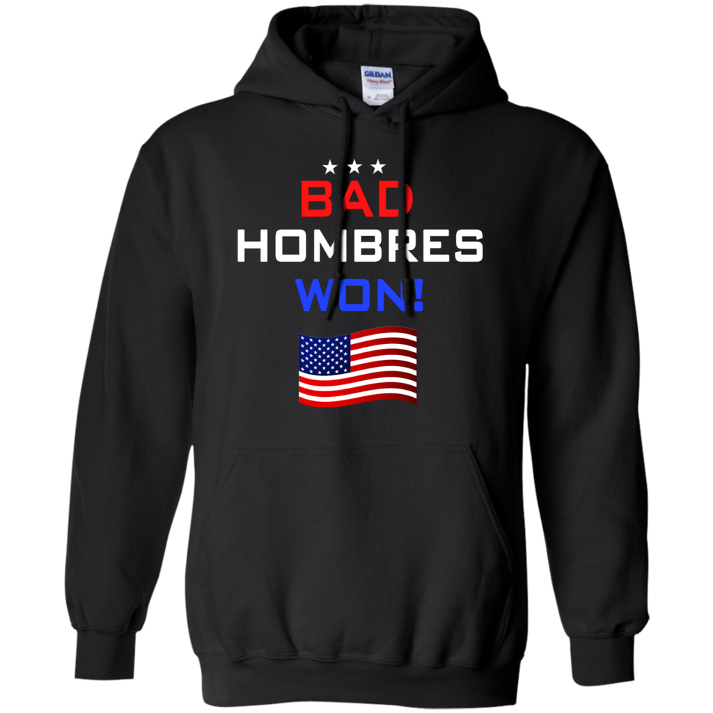 bad hombres won T-Shirt