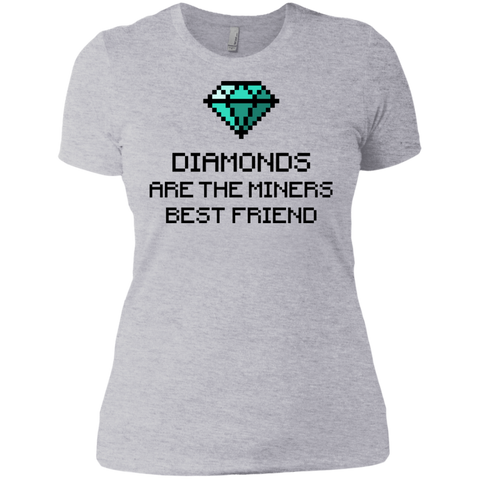 diamonds are the miners best friend T-Shirt