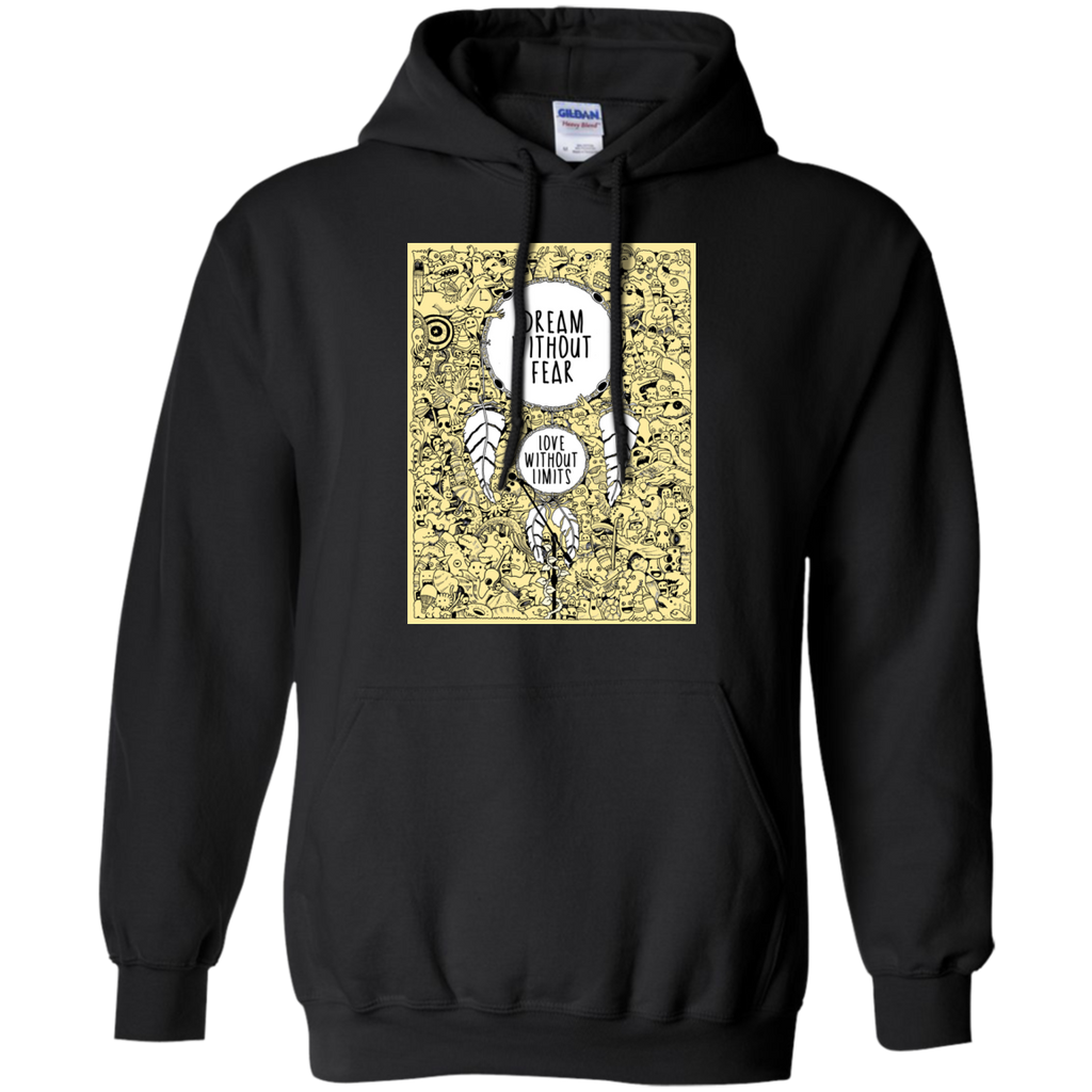 dream without fear sweatshirt T-Shirt