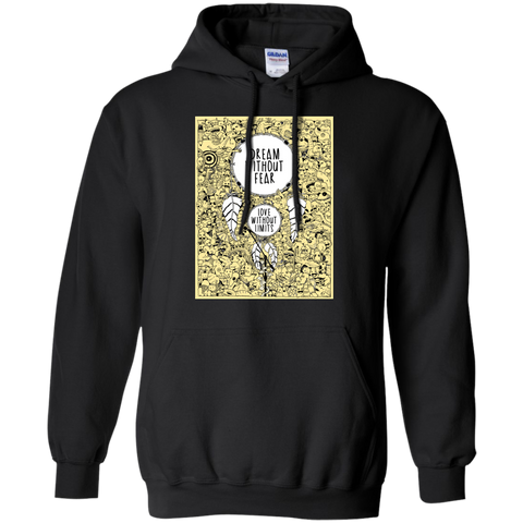 dream without fear sweatshirt T-Shirt