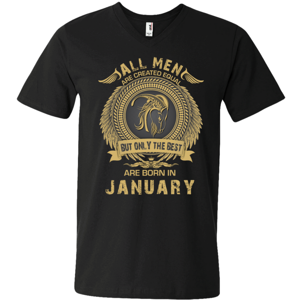 all men are created equal but only the best born in january T-Shirt