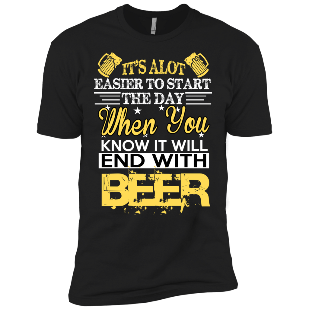 it’s alot easier to start the day T-Shirt
