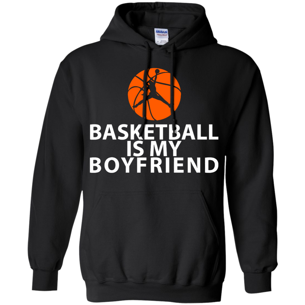 basketball is my boyfriend funny T-Shirt