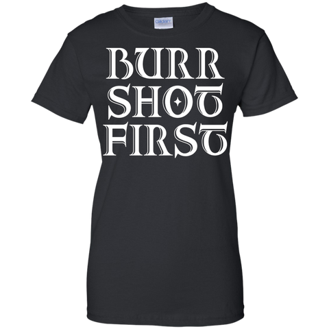 awesome burr shot first alexander hamilton fan T-Shirt