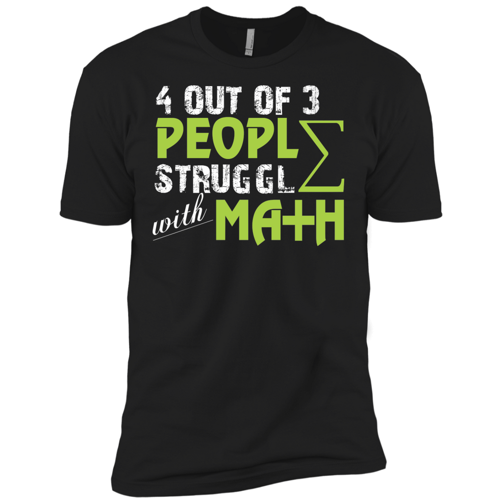 4 out of 3 people struggle with math T-Shirt