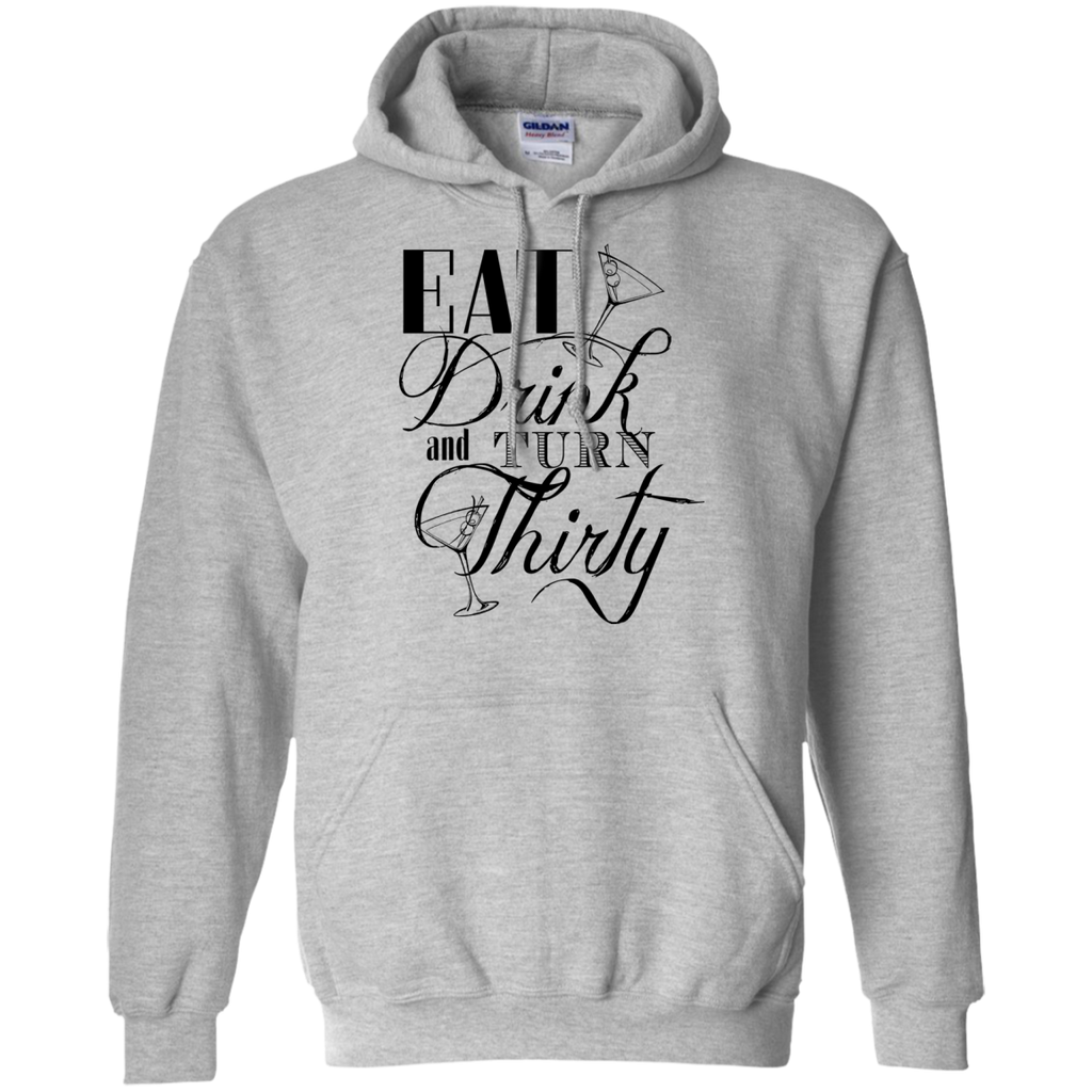 eat drink and turn thirty T-Shirt