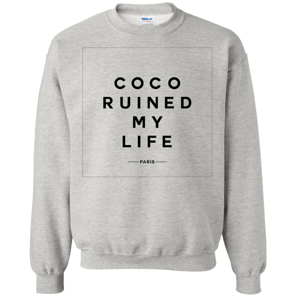 coco ruined my life sweatshirt T-Shirt
