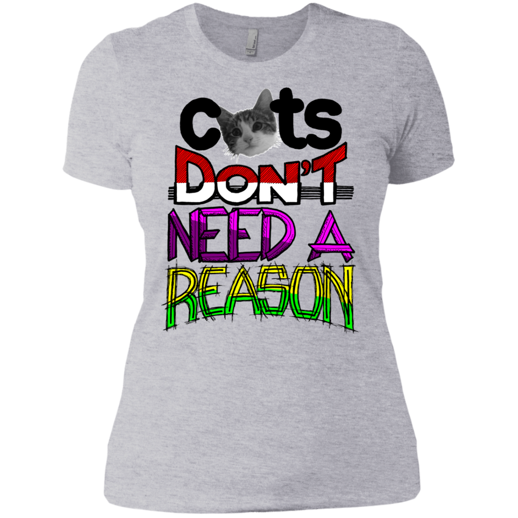 cat reason sweatshirt T-Shirt
