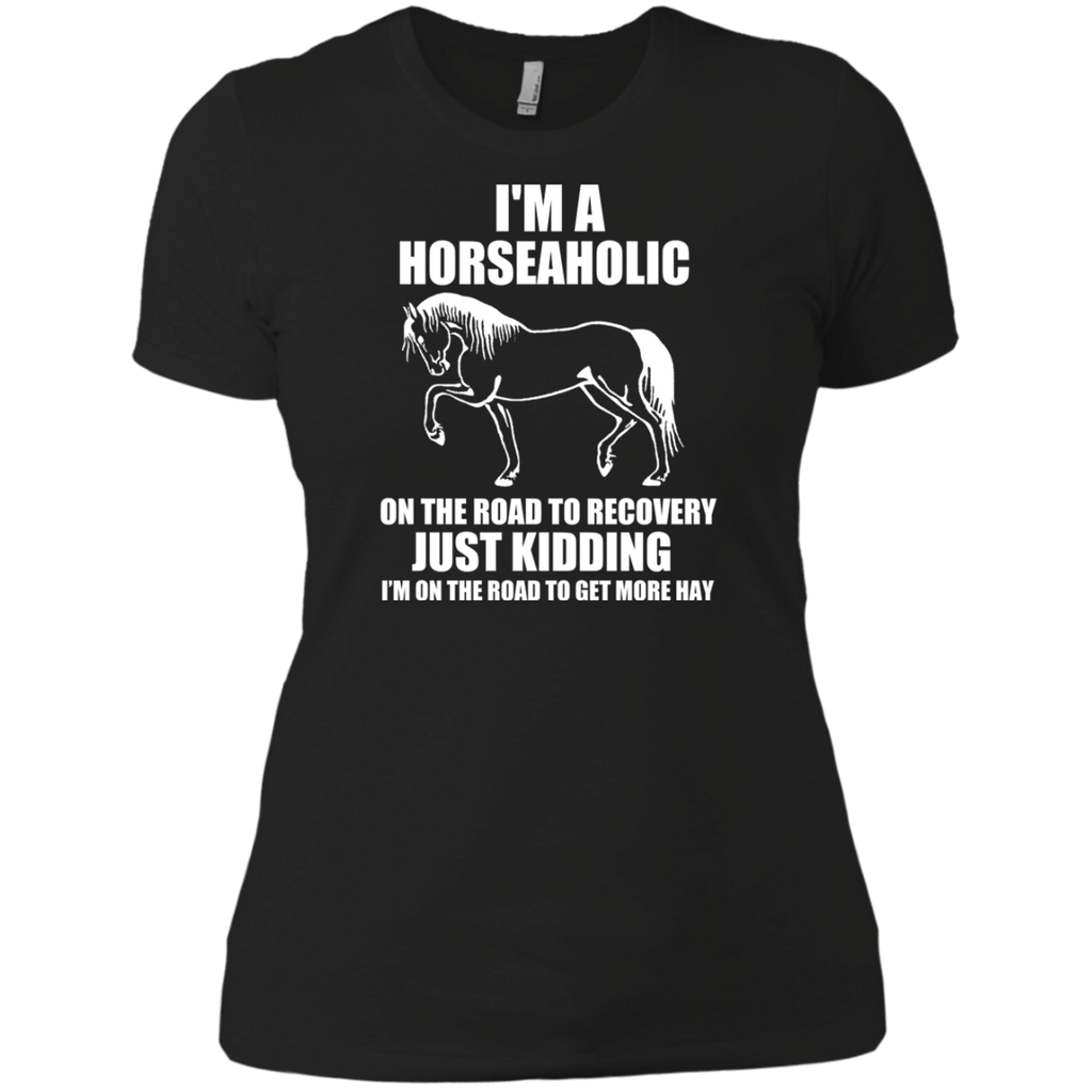 im a horseaholic, just kidding T-Shirt