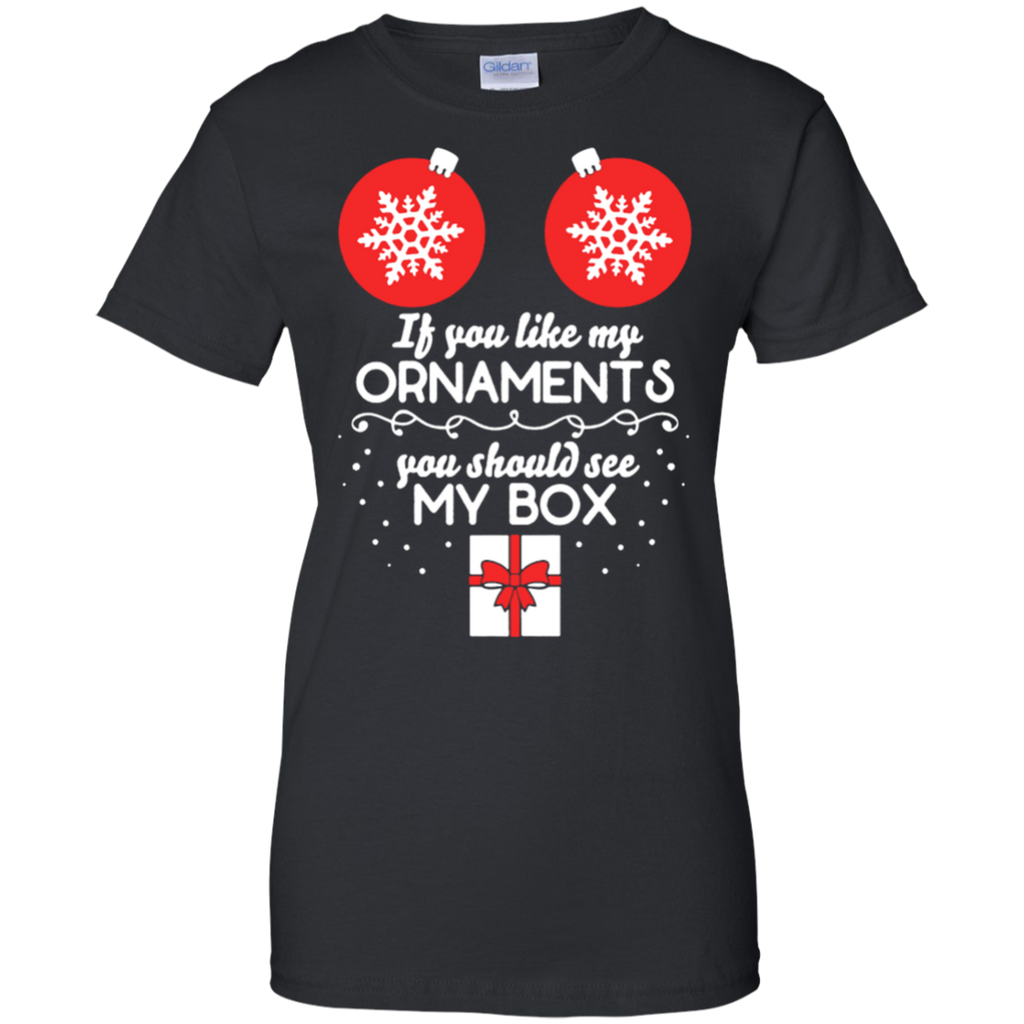 if you like my ornaments you should see my box T-Shirt