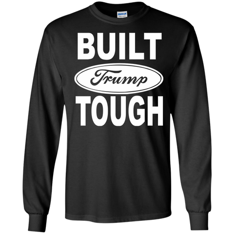 donald trump - built trump tough T-Shirt