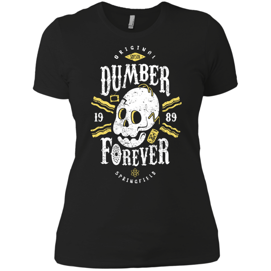 dumber forever T-Shirt