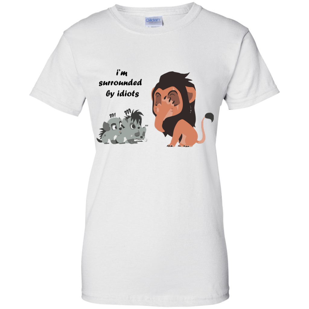 i'm surrounded by idiots T-Shirt