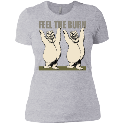 feel the burn sweatshirt T-Shirt