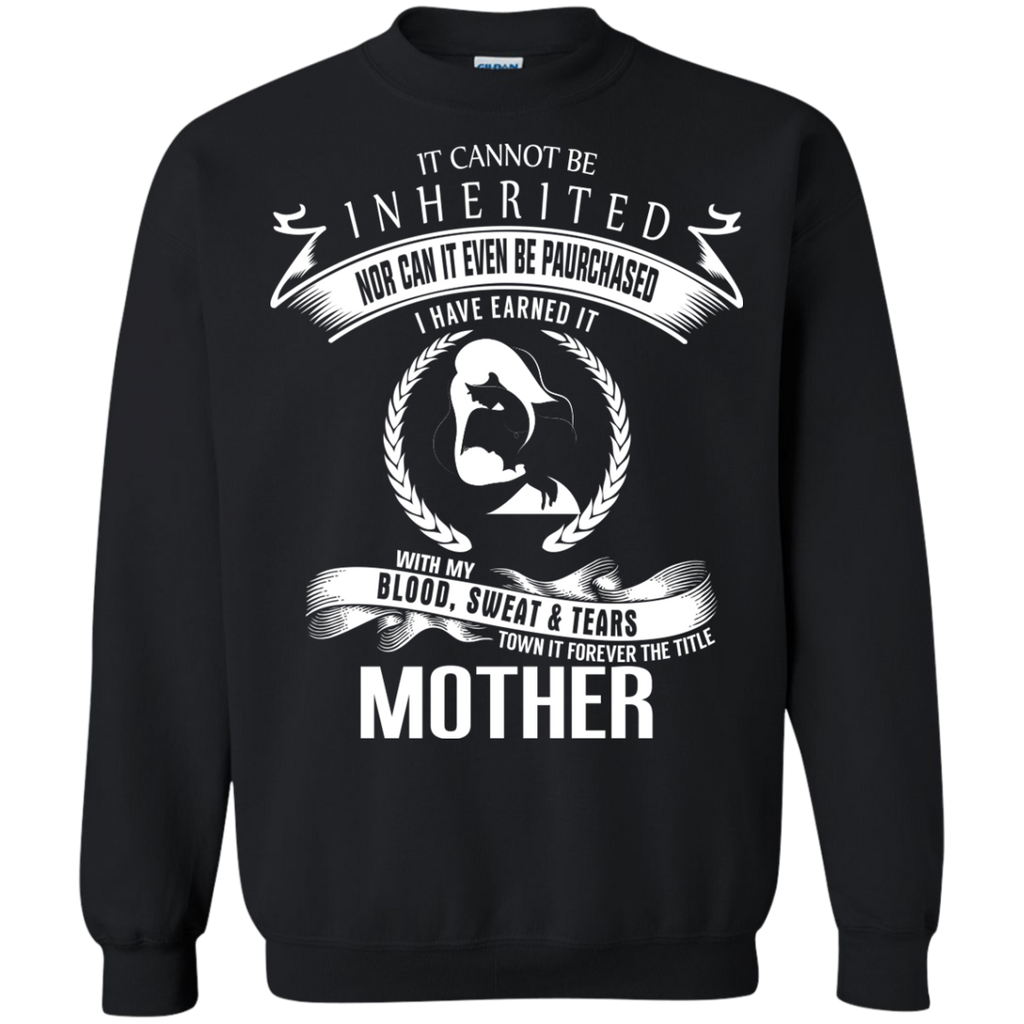 blood sweat tears i own it forever the title mother  T-Shirt