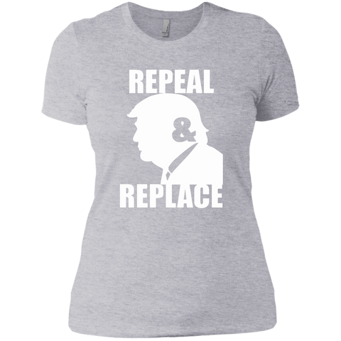 Repeal & Replace Impeach Trump #Notmypresident NL3900 Next Level Ladies' Boyfriend T-Shirt